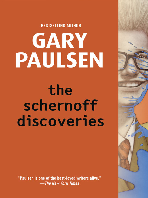 Title details for The Schernoff Discoveries by Gary Paulsen - Wait list